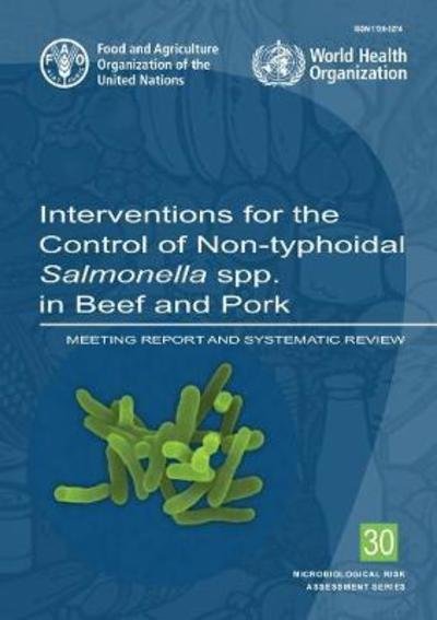 Cover for World Health Organization · Interventions for the Control of Non-typhoidal Salmonella spp. in Beef and Pork (Taschenbuch) (2017)