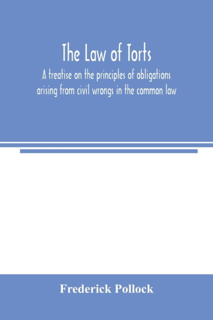 Cover for Frederick Pollock · The law of torts (Paperback Book) (2000)