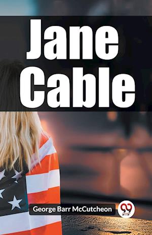 Cover for George Barr McCutcheon · Jane Cable (Edition2023) (Paperback Book) (2024)