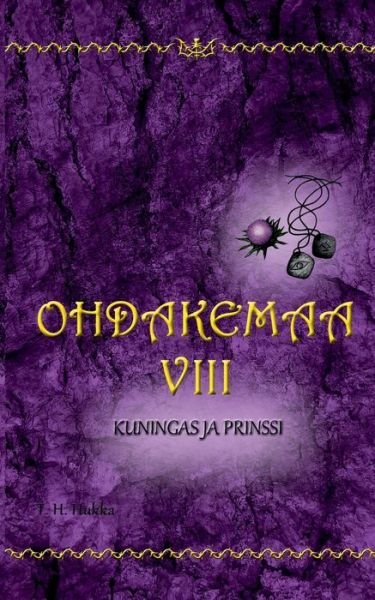 Cover for Hukka · Ohdakemaa 8 (Buch) (2019)
