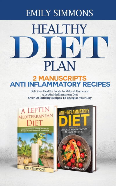 Healthy Diet Plan - Emily Simmons - Books - Zionseed Impressions - 9789657775240 - November 26, 2019