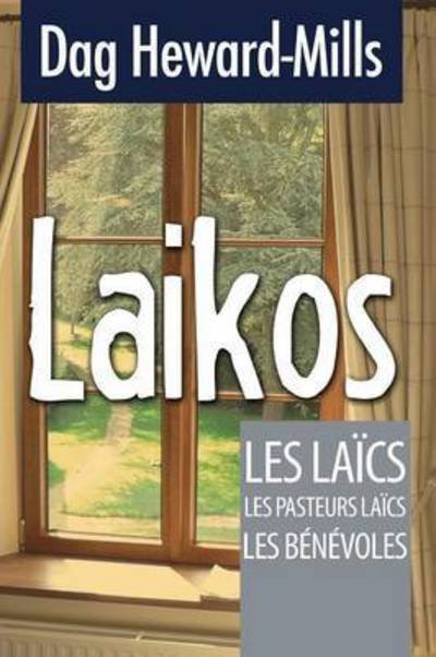 Cover for Dag Heward-Mills · Laikos (Paperback Book) (2014)