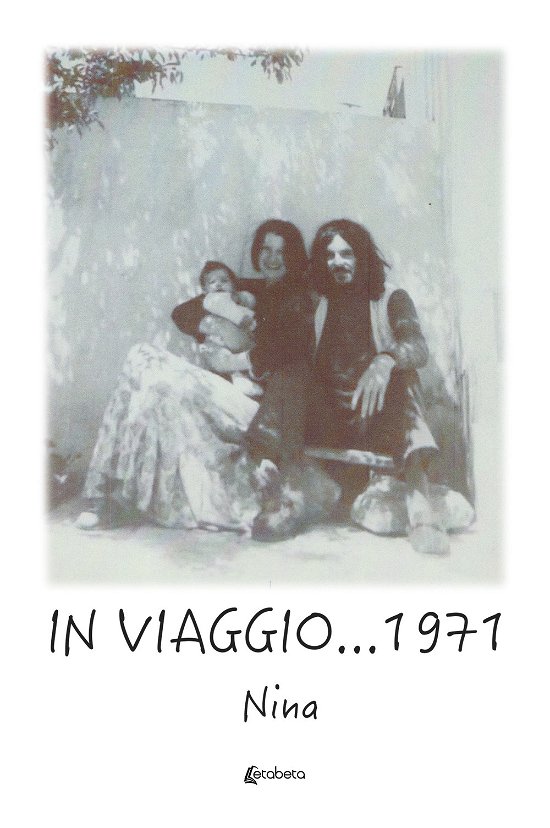 Cover for Nina · In Viaggio... 1971 (Buch)
