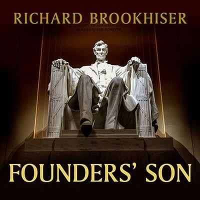 Cover for Richard Brookhiser · Founders' Son (CD) (2015)