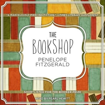 Cover for Penelope Fitzgerald · The Bookshop (CD) (2018)