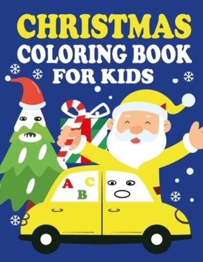 Cover for Plumrki Publications · Christmas coloring book for kids: 50 Christmas Coloring Pages For Kids With Beautiful Design, A Creative Holiday Coloring Activity Book For Boys And Girls Ages 6, 7, 8, 9, And 10 Years Old (Paperback Book) (2020)