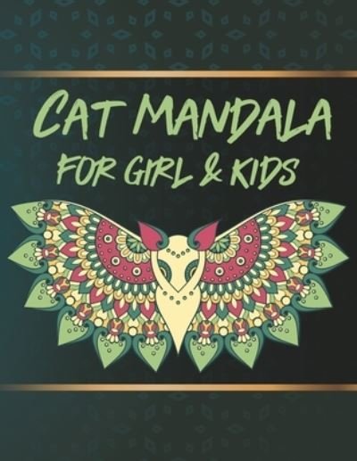Cover for Rakib Hossain · Cat Mandala Coloring For girl &amp; kids (Paperback Book) (2020)