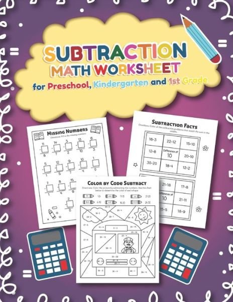 Cover for Teaching Little Hands Press · Subtration Math Worksheet for Preschool, Kindergarten and 1st grade (Paperback Book) (2020)