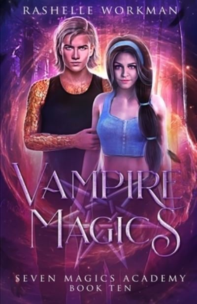 Cover for Rashelle Workman · Vampire Magics: Jasmine's Epic Vampire Fairy Tale - Seven Magics Academy (Paperback Bog) (2020)