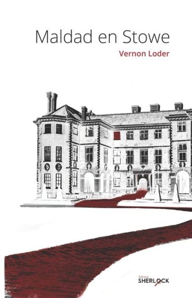 Cover for Vernon Loder · Maldad en Stowe (Taschenbuch) (2020)