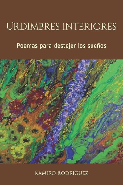 Cover for Ramiro Rodriguez · Urdimbres interiores (Paperback Book) (2020)