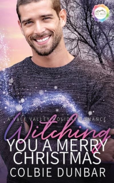 Cover for Colbie Dunbar · Witching You A Merry Christmas (Paperback Book) (2020)