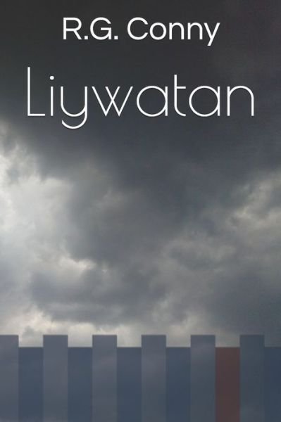 Cover for R G Conny · Liywatan (Taschenbuch) (2020)