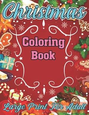 Cover for Karen West · Christmas Coloring Book Large Print for Adult (Paperback Book) (2020)