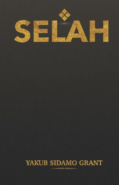 Cover for Yakub Sidamo Grant · Selah (Paperback Book) (2021)