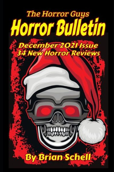 Cover for Brian Schell · Horror Bulletin Monthly January 2022 - Horror Bulletin Monthly Issues (Paperback Bog) (2022)