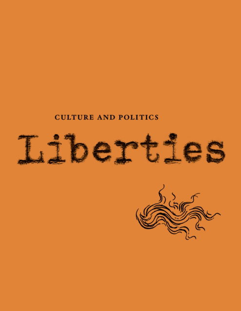 Cover for Cynthia Ozick · Liberties Journal of Culture and Politics: Volume 4, Issue 3 (Paperback Book) (2024)