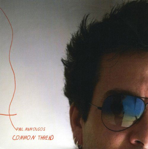 Cover for Paul Manousos · Common Thread (CD) (2008)