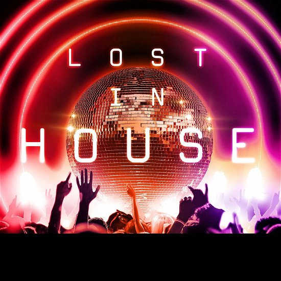 Cover for Lost In House (CD) (2019)