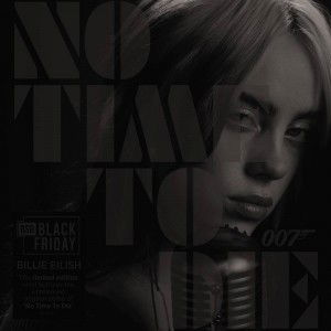 No Time to Die - Billie Eilish - Musik - IGA - 0602435944241 - 26 november 2021