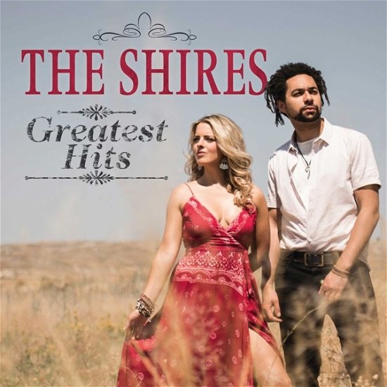 Greatest Hits - Shires - Musik - UCJ - 0602508684241 - 6 mars 2020