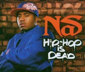 Hip Hop Is Dead - Nas - Musiikki - Def Jam - 0602517213241 - torstai 4. tammikuuta 2007