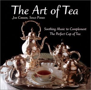 Cover for Jim Gibson · Art of Tea (CD) (2005)