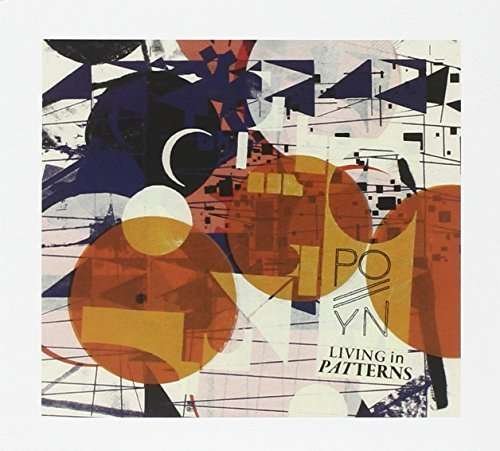 Cover for Pollyn · Living in Patterns (CD) [Digipak] (2014)