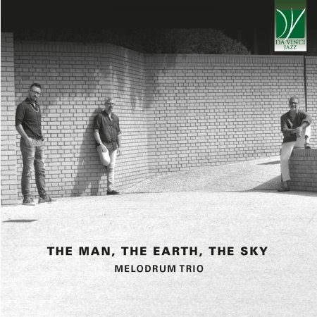 Cover for Melodrum Trio · Man, The Earth, The Sky 2023 (CD) (2023)