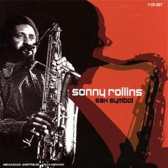 Sax Symbol - Sonny Rollins - Musique - PROPER BOX - 0805520021241 - 9 avril 2007