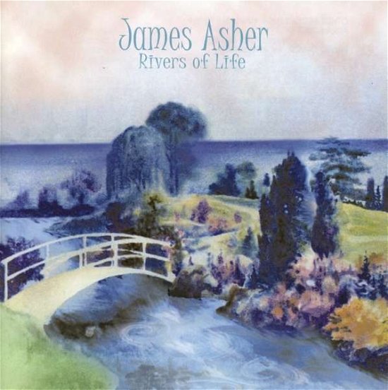 Cover for James Asher · Rivers of Life (CD) (2014)