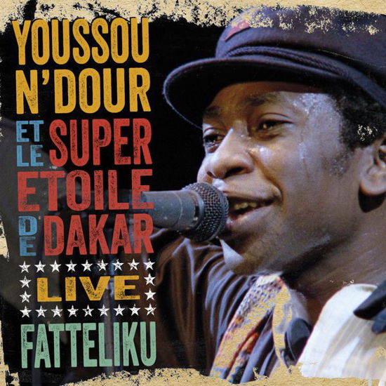 Cover for Youssou N'dour · Fatteliku - Live from Athens by Youssou N'Dour (CD) (2010)