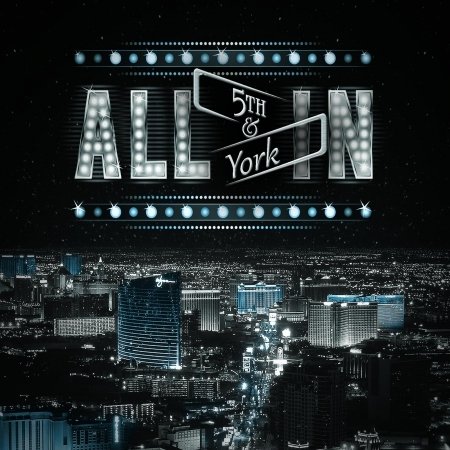 Cover for 5th &amp; York · All in (CD) (2013)