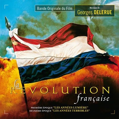 Cover for Georges Delerue · La Revolution Francaise (CD) (2022)