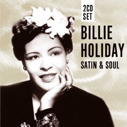 Billie Holiday · Satin & Soul (CD) [Digipak] (2011)