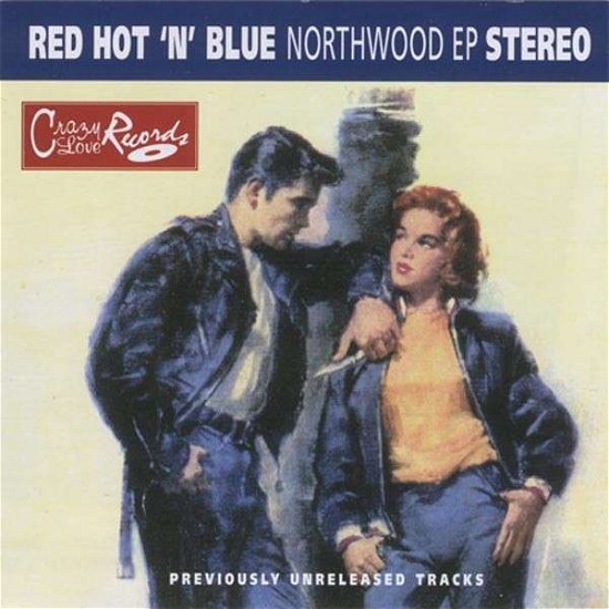 Cover for Red Hot 'n' Blue · Northwood Ep (CD) (2000)