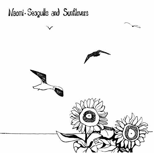 Seagulls And Sunflowers - Naomi Lewis - Musiikki - MAPACHE RECORDS - 4040824090241 - perjantai 12. maaliskuuta 2021