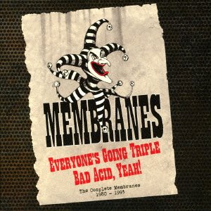 Cover for Membranes · Everyones Going Triple Bad Acid (CD) [Japan Import edition] (2017)