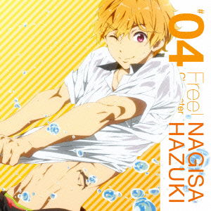 Cover for Hazuki Nagisa (Cv:yonaga Ts · TV Anime[free!]character Song Vol.4 (CD) [Japan Import edition] (2013)