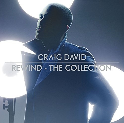 Cover for Craig David · Rewind - the Collection (CD) [Japan Import edition] (2017)