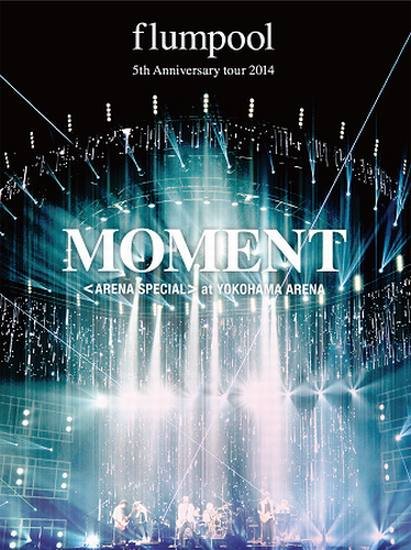 Cover for Flumpool · Flumpool 5th Anniversary Tour 2014 [moment] &lt;arena Special&gt; at Yokohama (MDVD) [Japan Import edition] (2014)