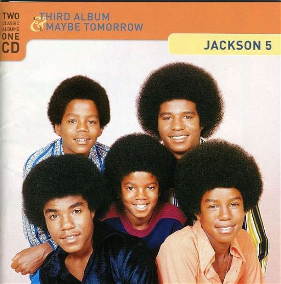 Cover for Jackson 5 · Third Album / Maybe Tomorro (CD) [Bonus Tracks edition] (2007)