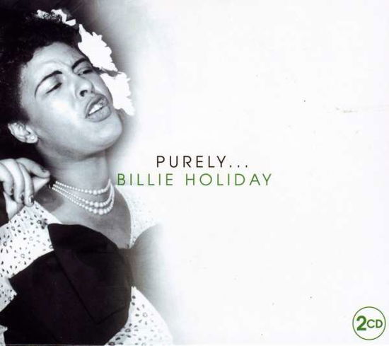 Purely - Billie Holiday - Musikk - DELTA - 5024952000241 - 