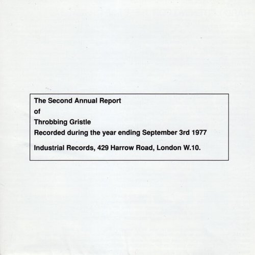 Cover for Throbbing Gristle · Second Annual Report of Throbbing Gristle (LP) (2011)