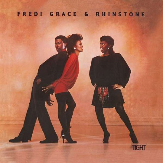 Cover for Grace,fredi / Rhinestone · Tight (CD) [Bonus Tracks edition] (2017)