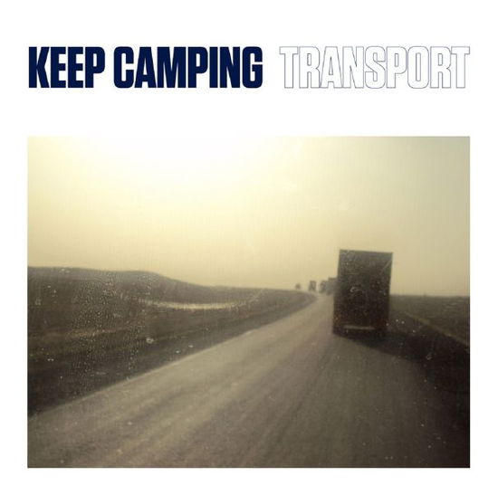 Cover for Keep Camping · Transport (CD) (2013)