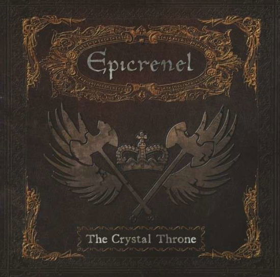 Cover for Epicrenel · The Crystal Throne (CD) (2013)