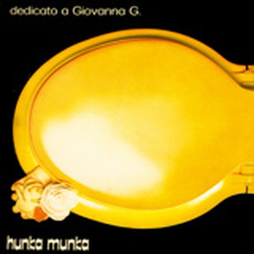 Dedicato A Giovanna G. - Hunka Munka - Muziek - AMS - 8016158305241 - 30 mei 2012