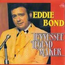 Cover for Eddie Bond · Tennessee Legend Maker (LP) (2019)