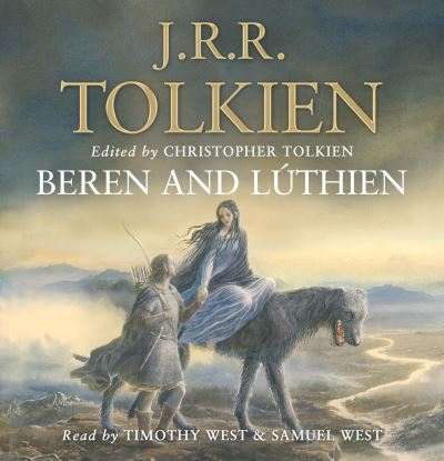 Cover for J. R. R. Tolkien · Beren and Luthien (Audiobook (CD)) [Unabridged edition] (2020)